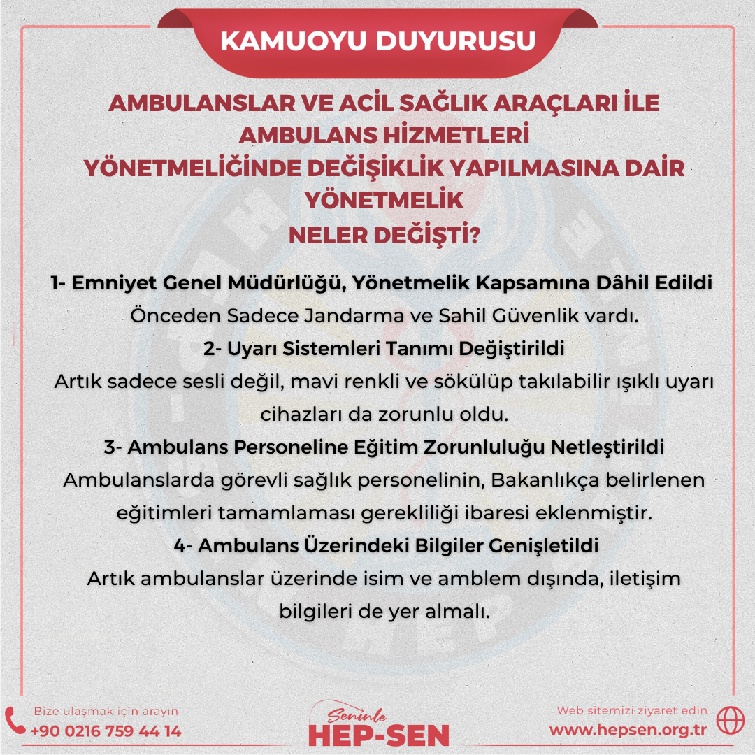 Ambulanslar ve Acil Sağlik Araçlari ile Ambulans Hizmetleri Yönetmeliğinde Değişiklik Yapilmasina Dair Yönetmelik Neler Değişti